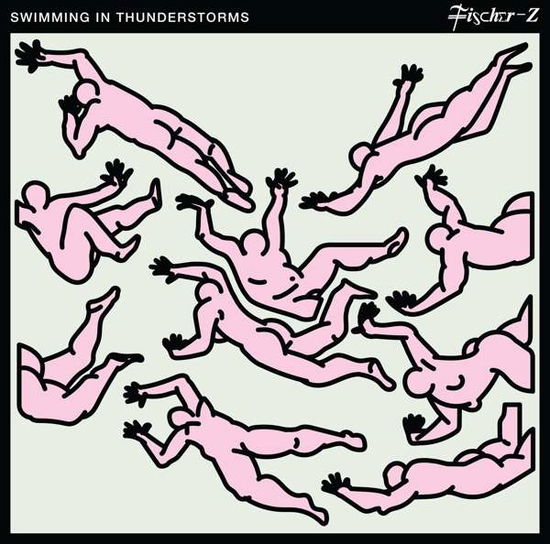 Swimming In Thunderstorms - Fischer-Z - Musik - SO REAL - 5051083148849 - 13. September 2019