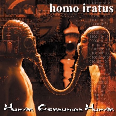Cover for Homo Iratus · Human Consumes Human (CD) (2022)