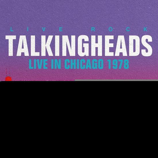 Cover for Talking Heads · Live in Chicago 1978 (LP) (2022)