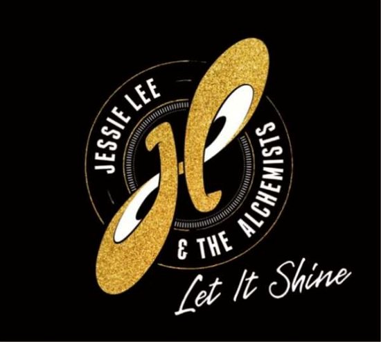 Cover for Lee,jessie &amp; the Alchemists · Let It Shine (CD) (2022)