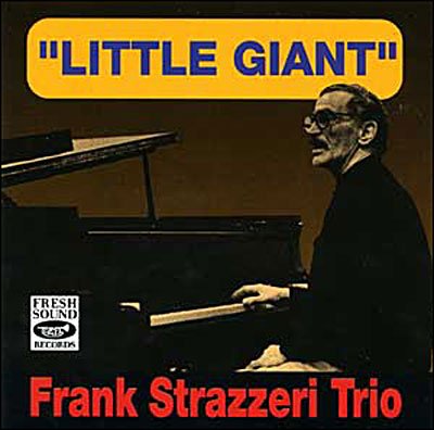 Cover for Frank -Trio- Strazzeri · Little Giant (CD) (1991)
