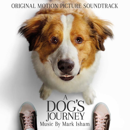 A Dog's Journey - Mark Isham - Musikk - QUARTET - 8436560843849 - 3. juni 2019