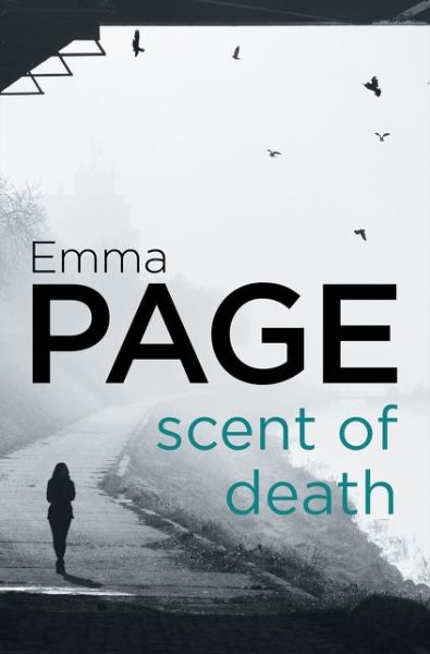 Cover for Emma Page · Scent of Death (Taschenbuch) (2016)