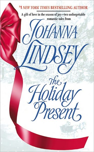 Cover for Johanna Lindsey · The Holiday Present (Paperback Book) (2003)