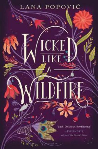 Cover for Lana Popovic · Wicked Like a Wildfire (Paperback Book) (2018)