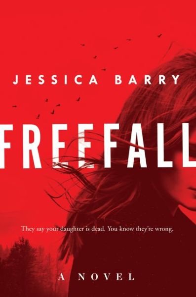 Cover for Jessica Barry · Freefall: A Novel (Taschenbuch) (2020)
