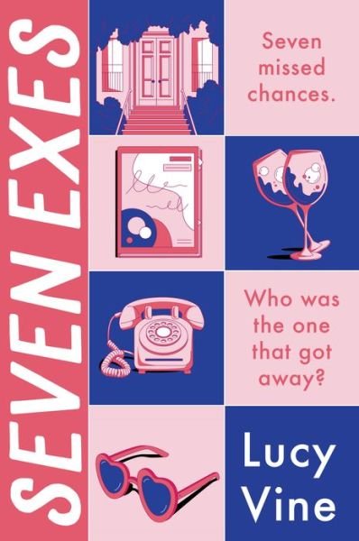 Cover for Lucy Vine · Seven Exes: A Novel (Paperback Book) (2023)