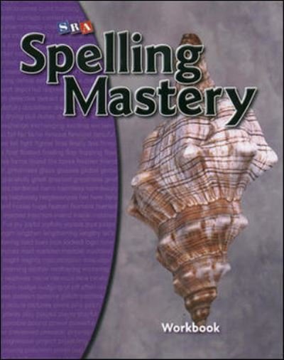 Cover for McGraw Hill · Spelling Mastery Level D, Student Workbook - SPELLING MASTERY (Taschenbuch) (2006)