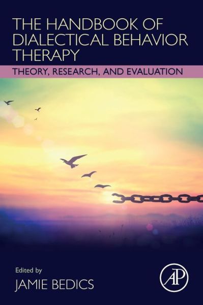 Cover for Jamie Bedics · The Handbook of Dialectical Behavior Therapy: Theory, Research, and Evaluation (Paperback Book) (2020)