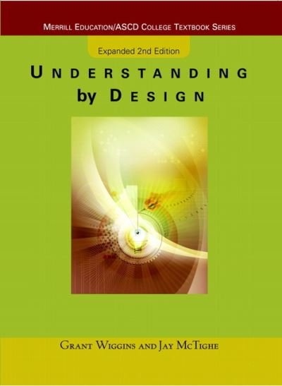 Cover for Grant P. Wiggins · Understanding by Design: Expanded Second Edition (Paperback Book) (2005)