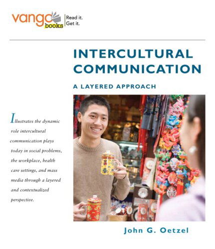 Cover for John G. Oetzel · Intercultural Communication: a Layered Approach, Vangobooks (Paperback Bog) (2008)
