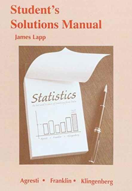 Cover for Alan Agresti · Student's Solutions Manual for Statistics: The Art and Science of Learning from Data (Paperback Book) (2016)