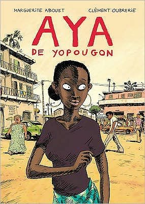 Cover for Marguerite Abouet · Aya (Hardcover Book) (2007)