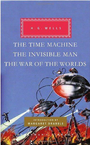 The Time Machine, The Invisible Man, The War of the Worlds - Everyman's Library Classics Series - H. G. Wells - Livros - Knopf Doubleday Publishing Group - 9780307593849 - 3 de agosto de 2010