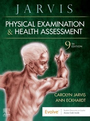 Cover for Jarvis, Carolyn (Professor Emerita, School of Nursing, Illinois Wesleyan University; Certified Nurse Practitioner (retired), Bloomington, Illinois) · Physical Examination and Health Assessment (Hardcover Book) (2023)