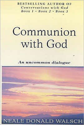 Cover for Neale Donald Walsch · Communion With God: An uncommon dialogue (Paperback Book) (2000)