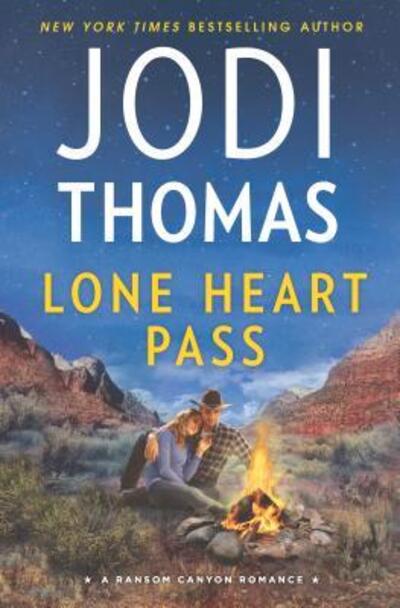 Cover for Jodi Thomas · Lone Heart Pass (Hardcover Book) (2016)