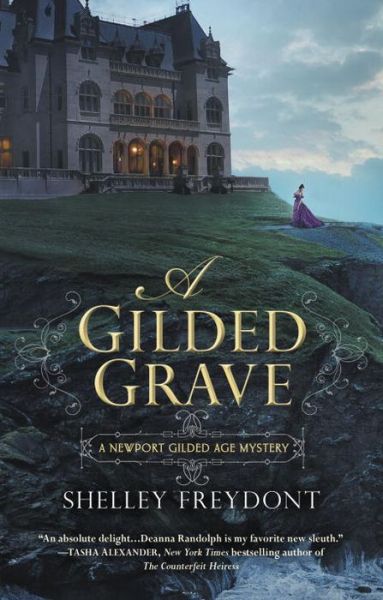 Cover for Shelley Freydont · A Gilded Grave (Paperback Book) (2015)