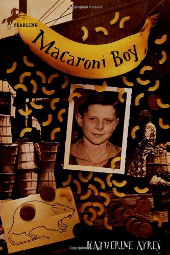 Cover for Katherine Ayres · Macaroni Boy (Paperback Bog) [Reprint edition] (2004)