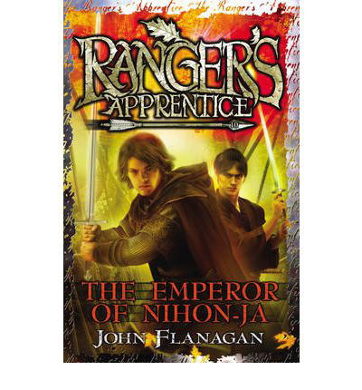 The Emperor of Nihon-Ja (Ranger's Apprentice Book 10) - Ranger's Apprentice - John Flanagan - Livres - Penguin Random House Children's UK - 9780440869849 - 1 septembre 2011