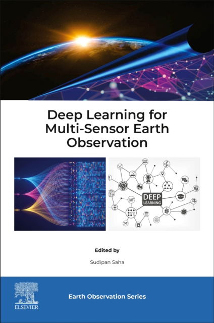 Deep Learning for Multi-Sensor Earth Observation - Earth Observation (Paperback Book) (2025)