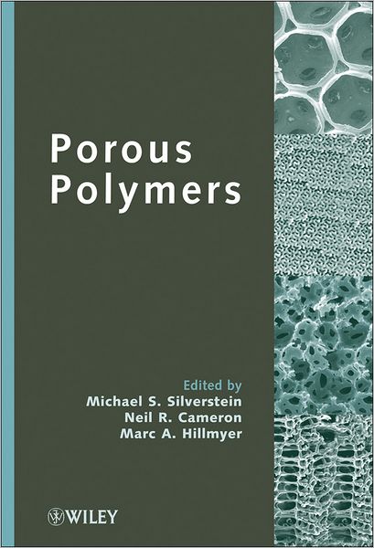 Cover for MS Silverstein · Porous Polymers (Hardcover Book) (2011)