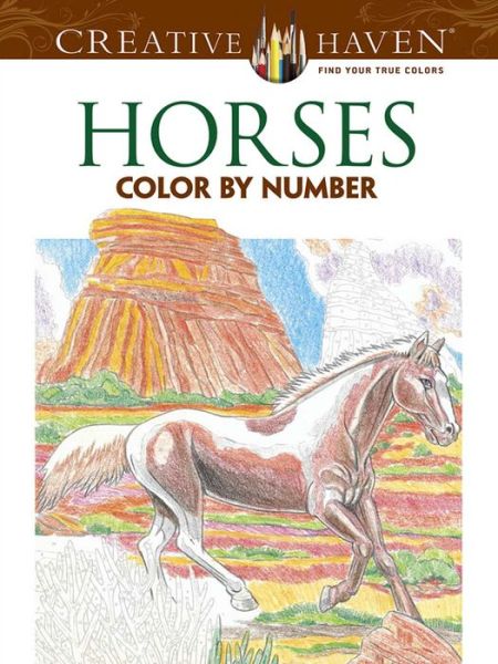 Cover for George Toufexis · Creative Haven Horses Color by Number Coloring Book - Creative Haven (Paperback Book) [First Edition, First edition] (2014)