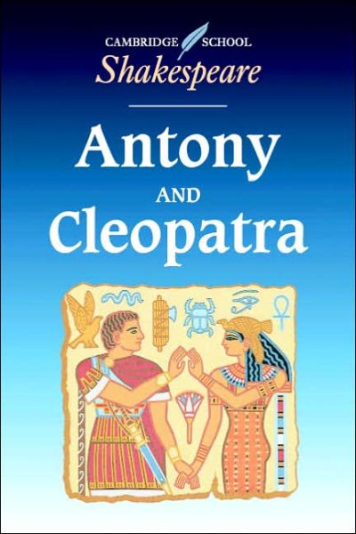 Cover for William Shakespeare · Antony and Cleopatra - Cambridge School Shakespeare (Pocketbok) (1994)