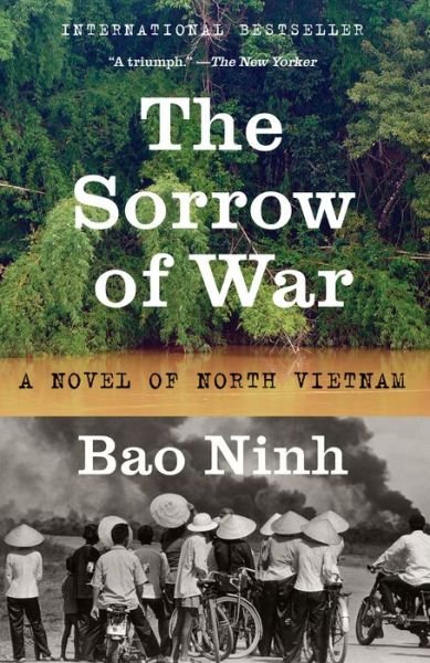 Cover for Bao Ninh · The Sorrow of War A Novel of North Vietnam (Paperback Book) (2018)