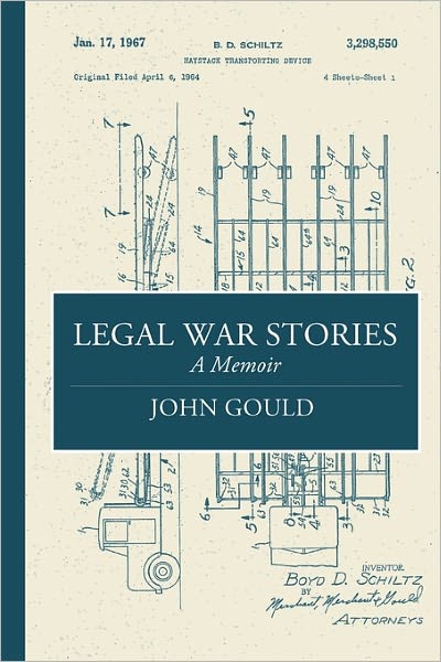 Cover for John Gould · Legal War Stories (Pocketbok) (2011)