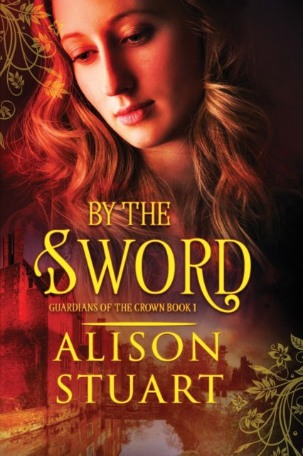 Cover for Alison Stuart · By the Sword (Paperback Book) (2022)