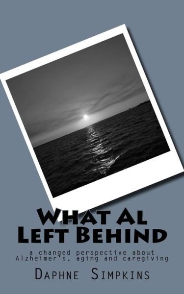 Cover for Daphne Simpkins · What Al Left Behind (Paperback Book) (2015)
