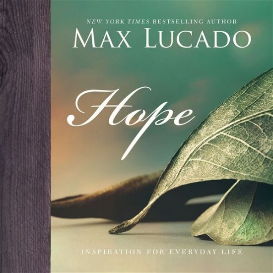 Cover for Max Lucado · Hope - Inspiration for Everyday Life (Hardcover Book) (2017)