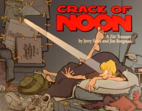 Cover for Jerry Scott · Crack of noon (Book) [1st edition] (2006)