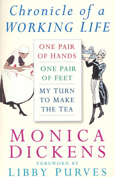 Cover for Monica Dickens · Chronicle of a Working Life (Paperback Bog) (2004)