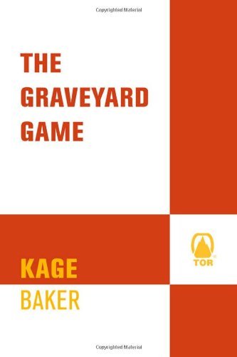 Cover for Kage Baker · The Graveyard Game (Company) (Pocketbok) [Reprint edition] (2005)