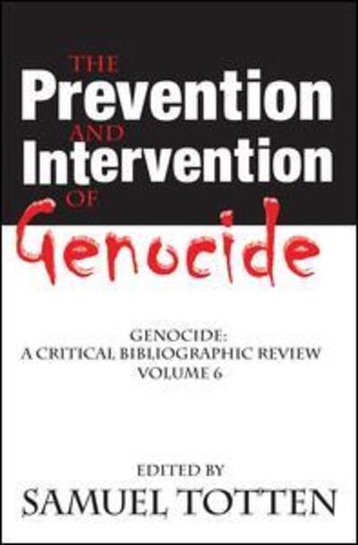 Cover for The Prevention and Intervention of Genocide - Critical Bibliographic Review (Hardcover Book) (2007)