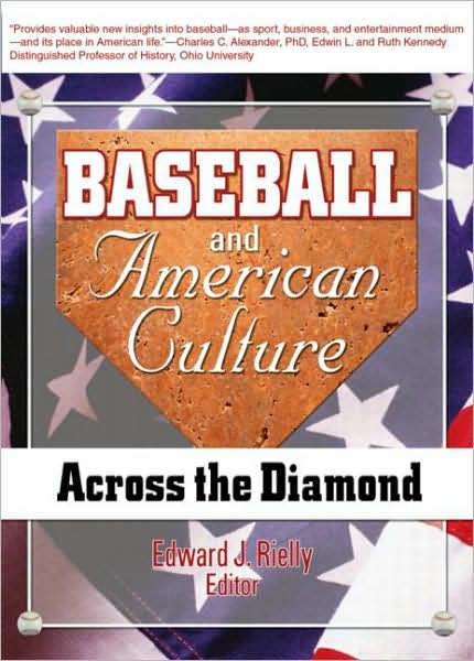 Cover for Frank Hoffmann · Baseball and American Culture: Across the Diamond (Hardcover Book) (2003)