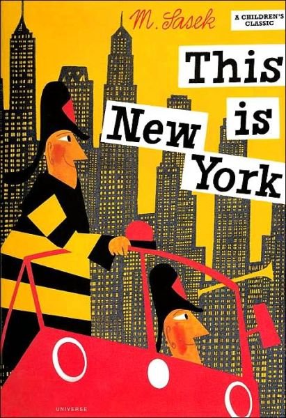 Cover for Miroslav Sasek · This Is New York - This is . . . (Hardcover Book) (2003)