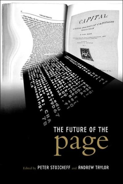 Cover for Andrew Taylor · The Future of the Page - Studies in Book and Print Culture (Paperback Book) (2004)