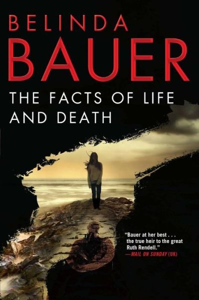 Cover for Belinda Bauer · Facts of Life and Death (Bog) (2017)