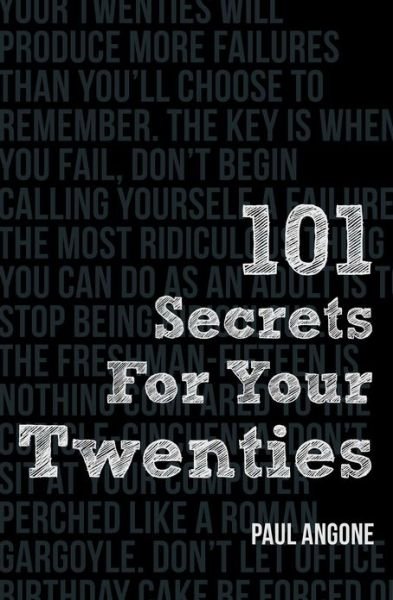 Cover for Paul Angone · 101 Secrets For Your Twenties (Paperback Bog) (2013)