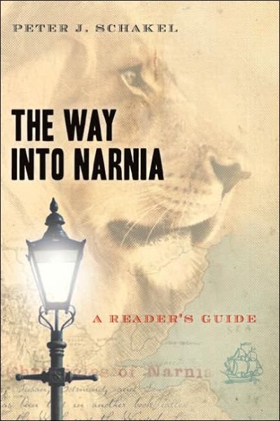 Cover for Peter J. Schakel · The Way into Narnia: a Reader's Guide (Paperback Bog) (2005)