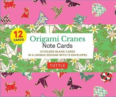 Cover for Tuttle · Origami Cranes Note Cards- 12 Cards: In 6 Designs With 13 Envelopes (Card Sized 4 1/2 X 3 3/4 inch) (Print) (2023)