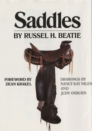 Cover for Russel H. Beatie · Saddles (Hardcover Book) [New edition] (1981)