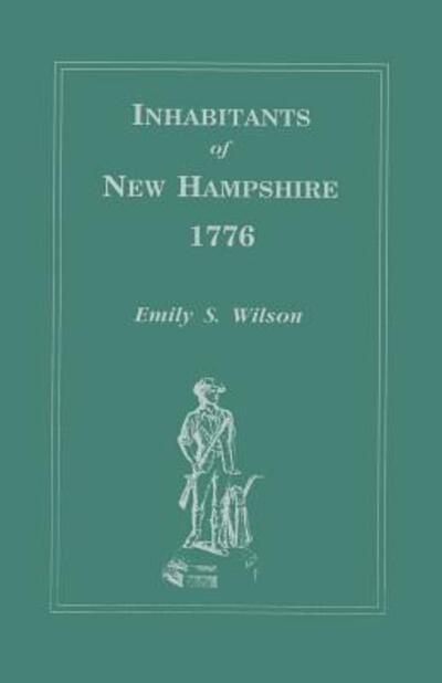 Cover for Emily S. Wilson · Inhabitants of New Hampshire, 1776 (Paperback Book) (2014)