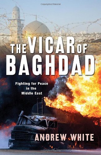Cover for Andrew White · Vicar of Baghdad (Paperback Book) (2009)