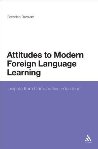 Cover for Brendan Bartram · Attitudes to Modern Foreign Language Learning: Insights from Comparative Education (Innbunden bok) (2010)
