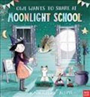 Cover for Simon Puttock · Owl Wants to Share at Moonlight School - Moonlight School (Hardcover Book) (2015)