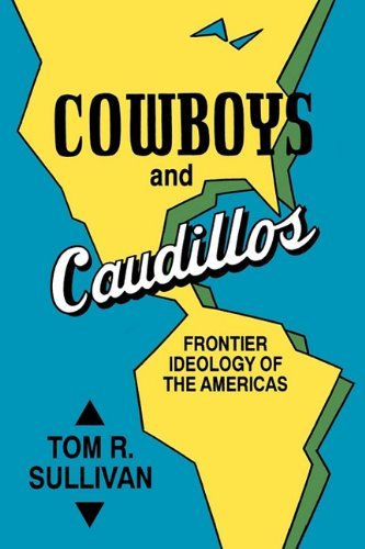 Cover for Sullivan · Cowboys &amp;Caudillos Frontier (Paperback Book) (1990)